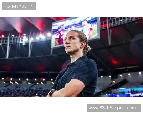 费利佩路易斯带队冲击决赛有望成解放者杯历史第九位双冠球员教练